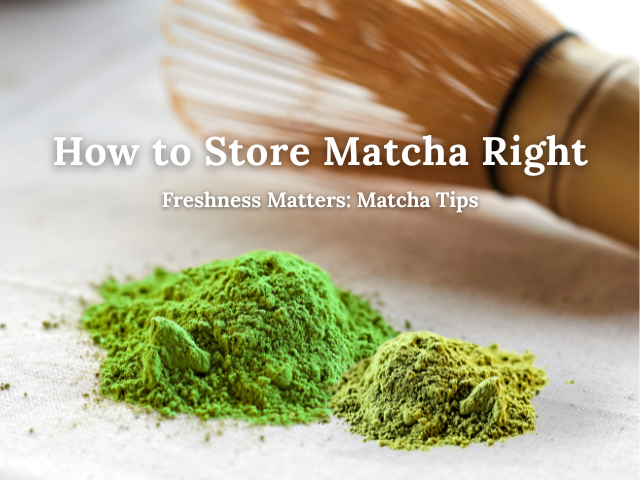 Does Matcha Expire? 🍵 Storage Hacks You Need to Know 🌱